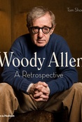 T. Shone. Woody Allen : a retrospective