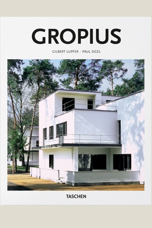 Lupfer G., Walter Gropius, 1883 - 1969. the promoter of a new form