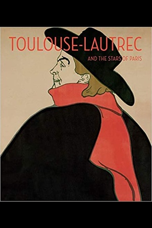 Burham H., Toulouse-Lautrec and the stars of Paris