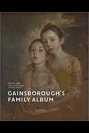 Solkin D. H., Gainsborough`s family album: published to accompany the exhib