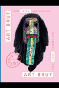 Art Brut from Japan, another look