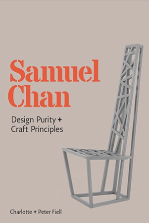 Ch. Fiell. Samuel Chan: design purity and craft principles